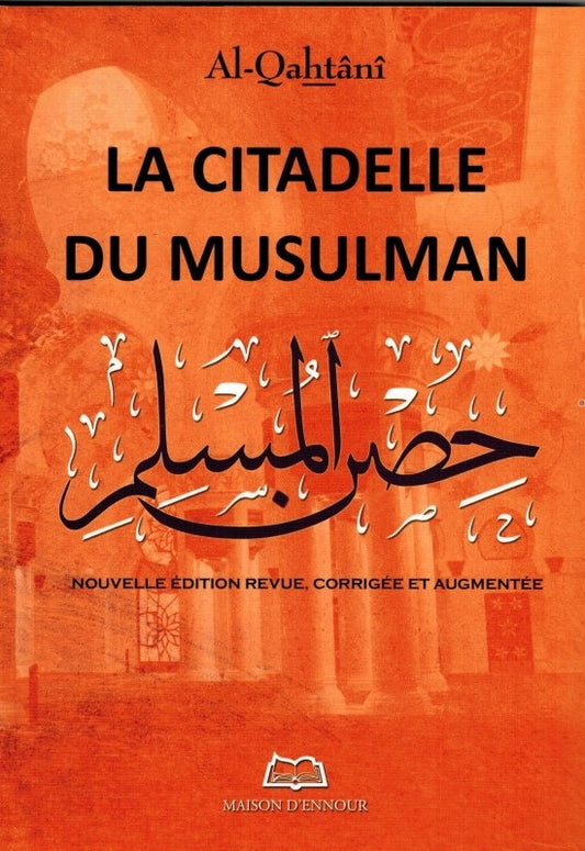 La citadelle du musulman (PDF)